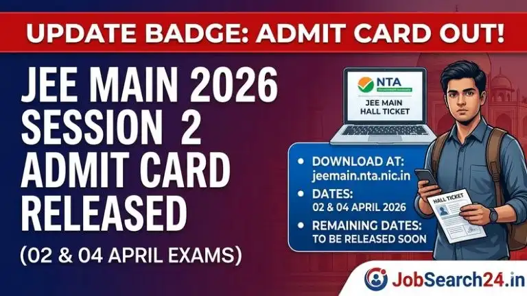JEE Main Session 2 Admit Card 2026