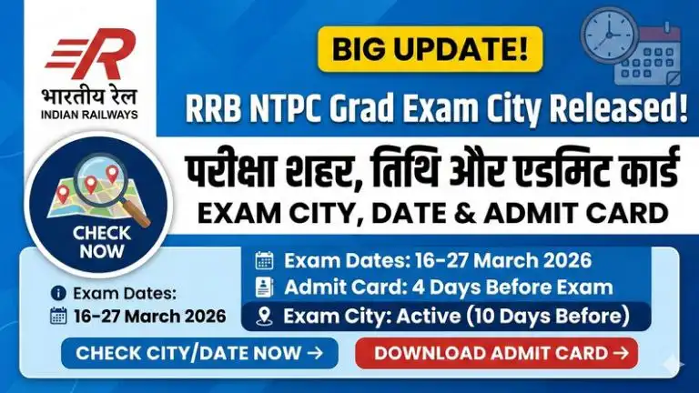 RRB NTPC Graduate Level Exam City & Exam Date 2026