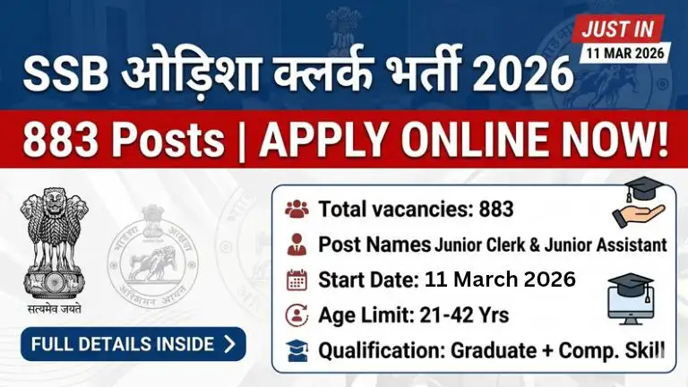 SSB Odisha Junior Clerk & Junior Assistant Recruitment 2026