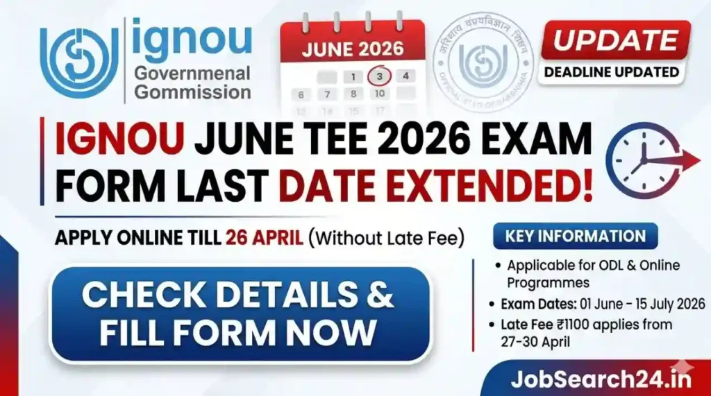 IGNOU TEE Exam 2026 Last Date Extended