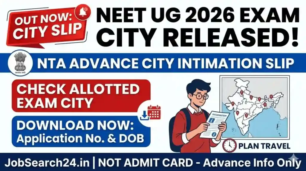 NEET UG Exam City Intimation Slip 2026