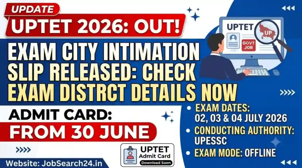 UPTET 2026 City Intimation Slip